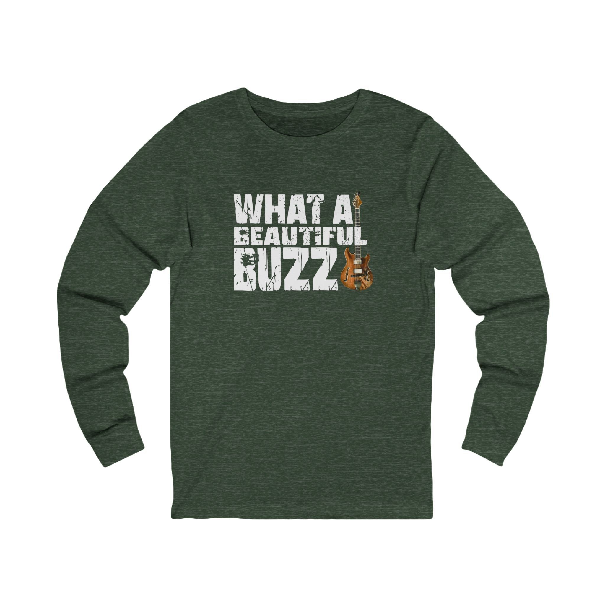 What A Beautiful Buzz