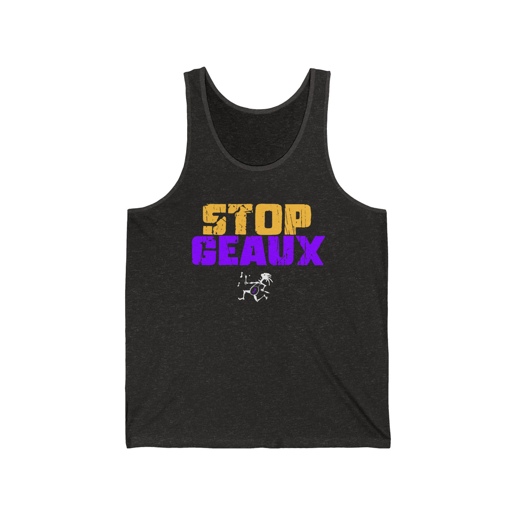 Stop Geaux Unisex Tank
