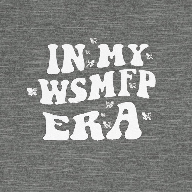 In My WSMFP Era